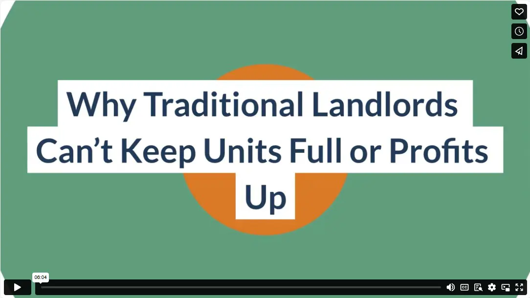 Why Traditional Landlords Can’t Keep Units Full or Profits Up