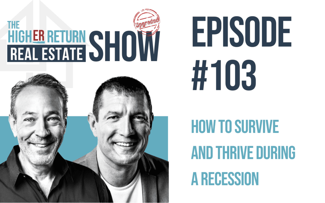 How to Survive and Thrive During a Recession