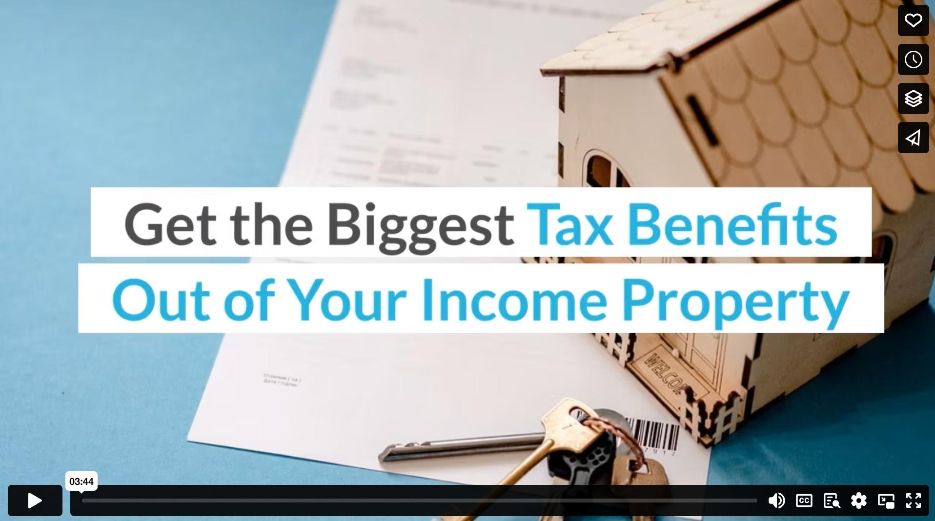 Get the Biggest Tax Benefits Out of Your Income Property